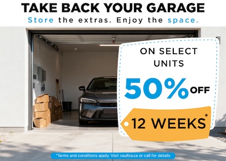 Vaultra Storage - Markham Promotion